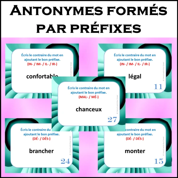 Antonymes formés par préfixes - 32 CÀT