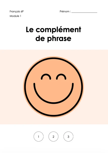 module 1 (6P) - le complément de phrase
