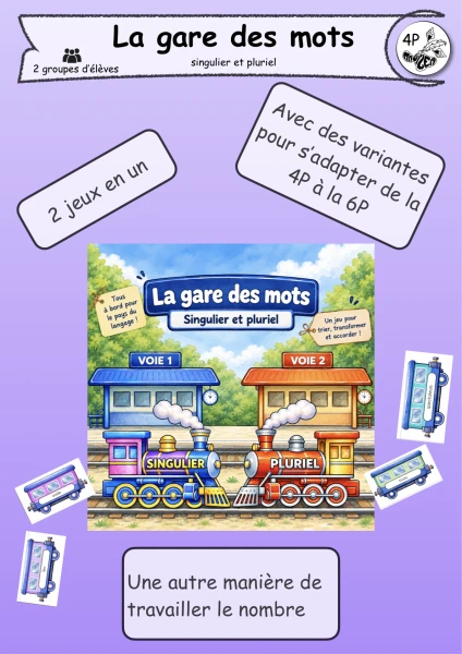 4P La gare des mots – Singulier et pluriel
