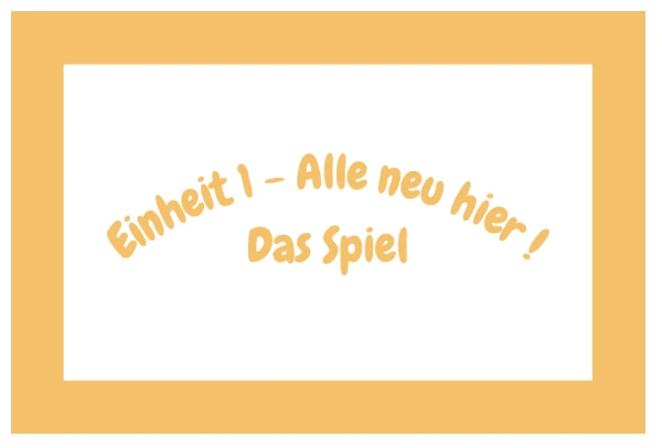7P ALL - Einheit 1 : das Spiel