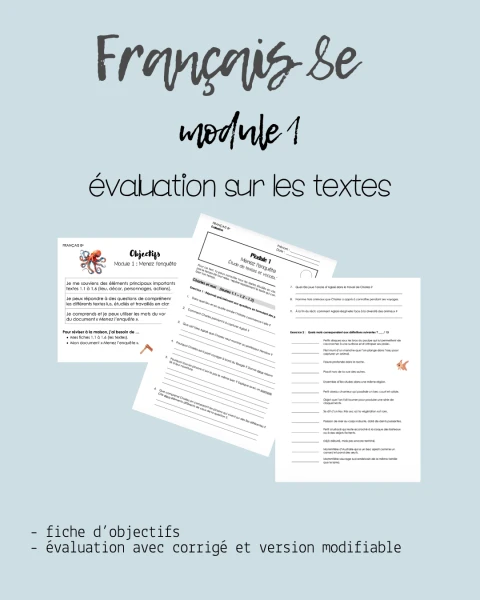 Français - 8e - Module 1 - Evaluation sur les textes + fiche d'objectifs