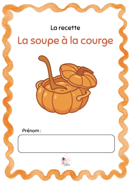 Dossier recette "soupe à la courge" 1-2P