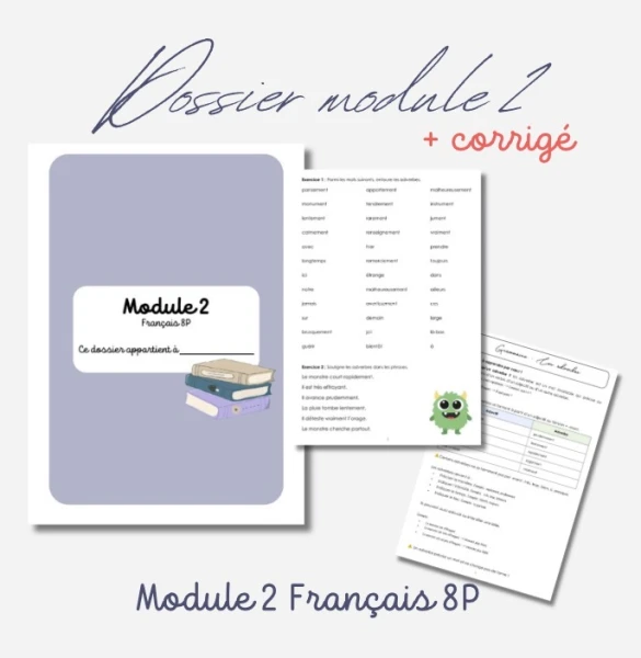 Dossier d’exercices sur le module 2 FRA 8P