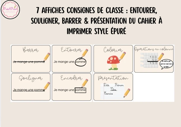 7 Affiches Consignes de Classe : Entourer, Souligner, Barrer & Présentation du Cahier à Imprimer style épuré