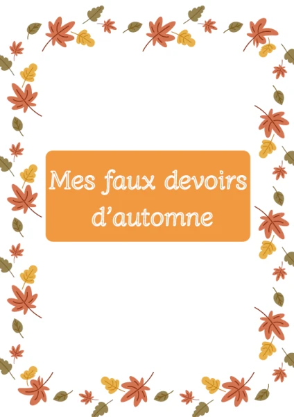 Faux-devoirs d'Automne