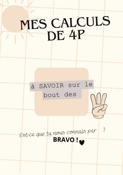 Pour réviser les calculs de 4H