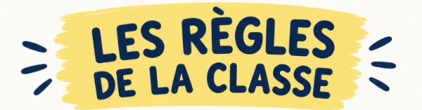 Les règles de vie
