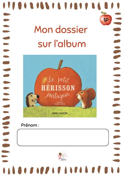 Dossier "Le petit hérisson partageur"