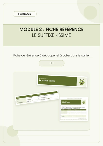 Français - Module 2 - Vocabulaire - le suffixe -issime - fiche de référence