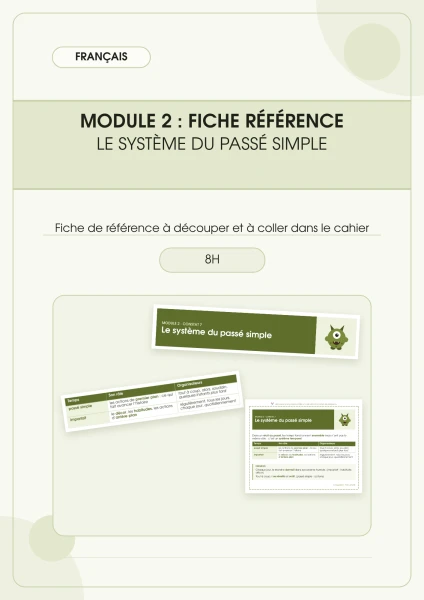 Français - Module 2 - Conjugaison - le système du passé simple
