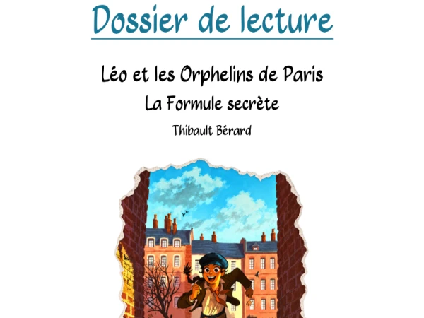 Dossier de lecture - La Formule secrète