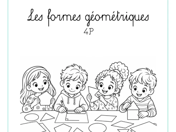 Les formes géométriques - 4P