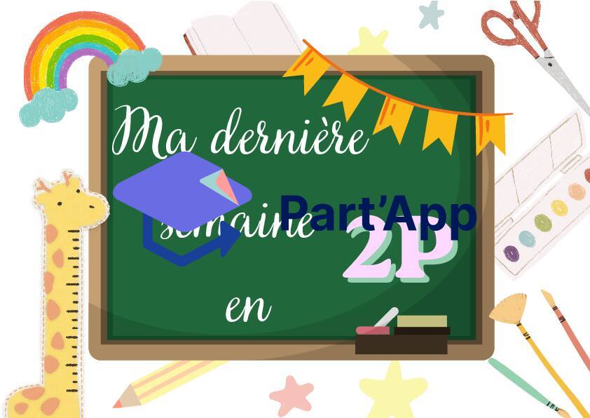 Pancarte dernière semaine 1P-2P_3