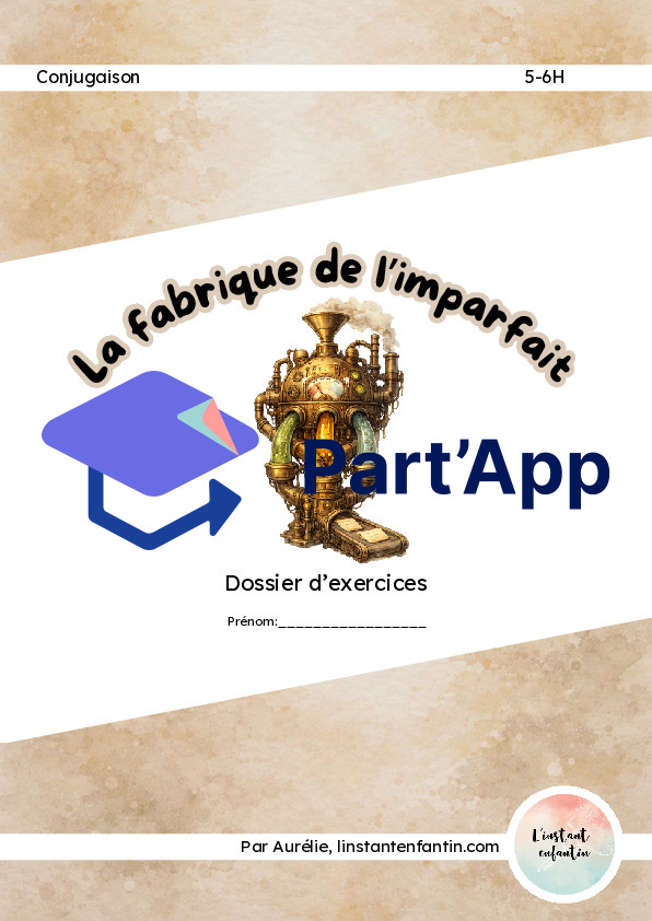 La fabrique de l’imparfait – Dossier d’exercices 5–6ème_2