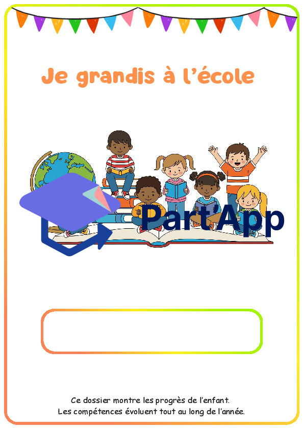 Je grandis à l'école - Dossier de suivi_2