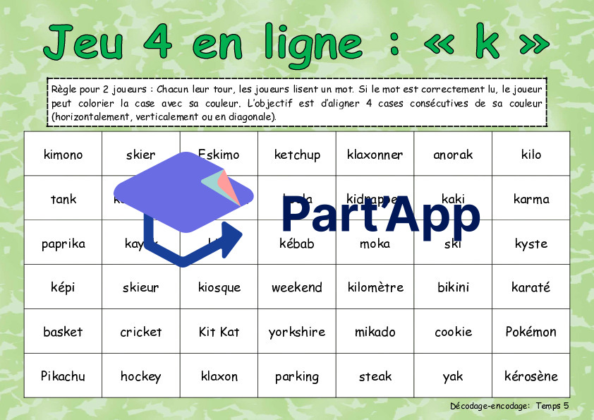 Jeu 4 en ligne : le son k (temps 5)_6