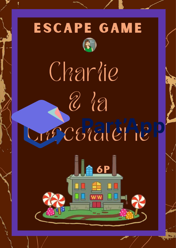 Escape Game Charlie & la chocolaterie_2