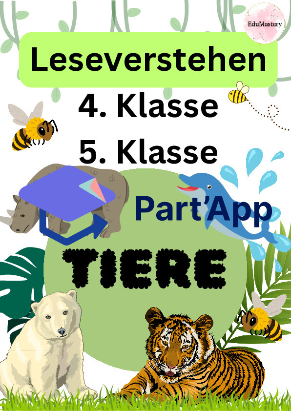 Leseverstehen Tiere: Sachtexte zur Tierwelt mit Aufgaben, Multiple Choice und Lösungen – Übungsblätter für die 4. und 5. Klasse_2