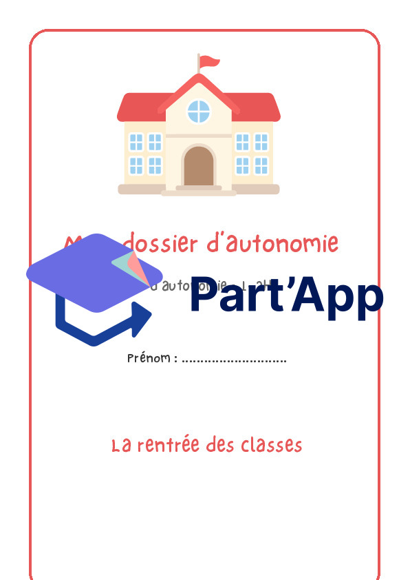 Dossier d'autonomie spécial Rentrée Scolaire - Fiches de travail pour élèves (1-2H)_12