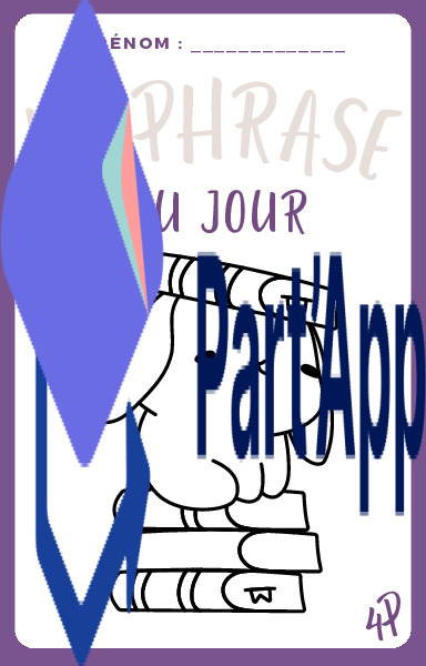 Dossier expression écrite 4P : La phrase du jour_2
