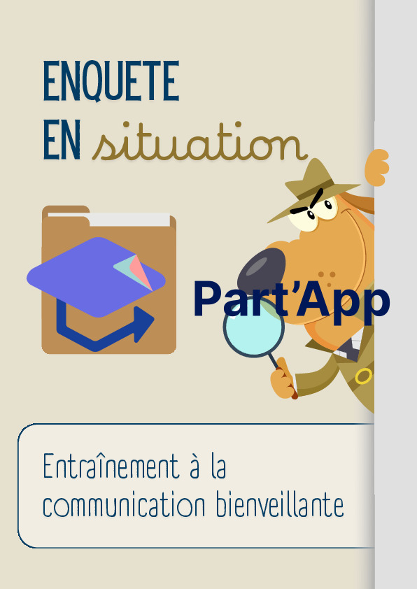 Enquête en situation - entraînement à la communication bienveillante_2