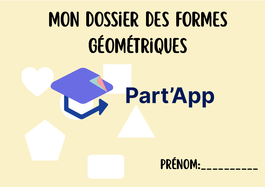 MON DOSSIER DES FORMES GÉOMÉTRIQUES — Cahier d'Activités 1H-2H_22