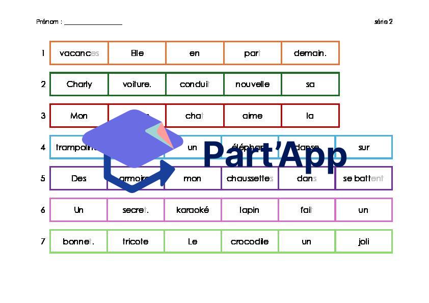 range les mots dans l'ordre pour faire des phrases - série 2_3