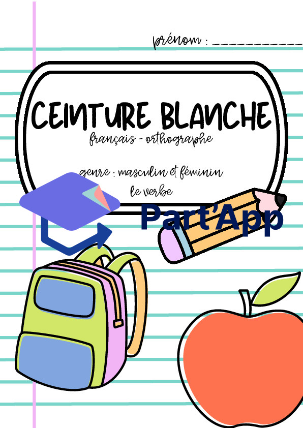 Ceinture d'orthographe ⚪ blanche – Genre et verbe_30