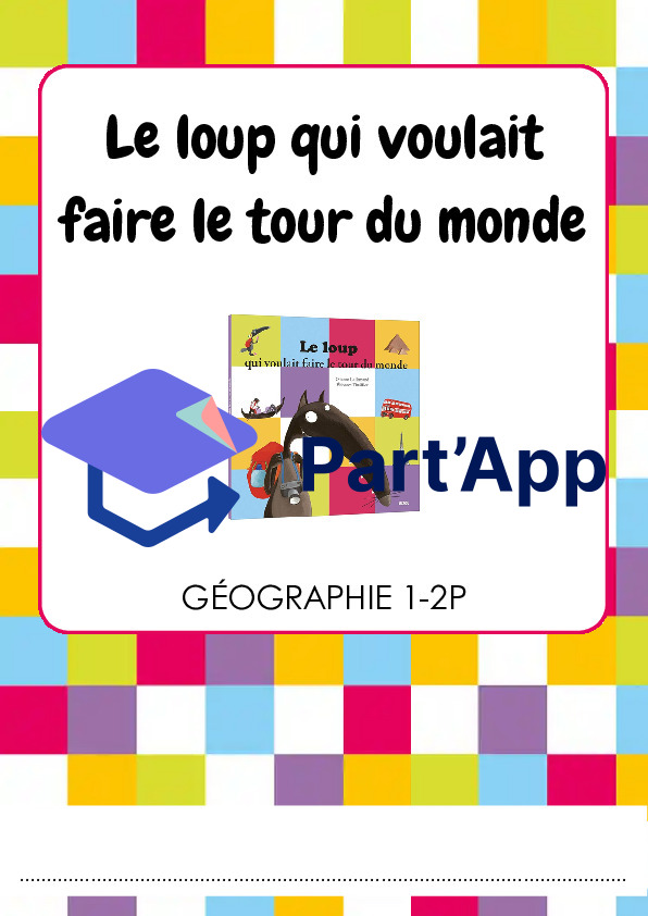 Dossier sur "Le loup qui voulait faire le tour du monde"_2