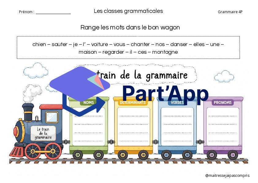 Train de la grammaire – Trier noms, déterminants, verbes et pronoms_3