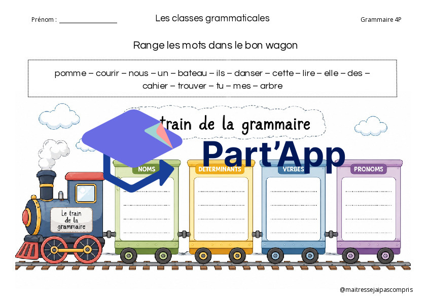 Train de la grammaire – Trier noms, déterminants, verbes et pronoms_4