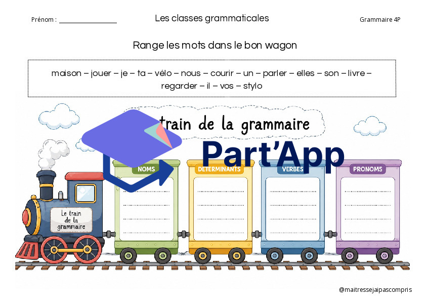 Train de la grammaire – Trier noms, déterminants, verbes et pronoms_5