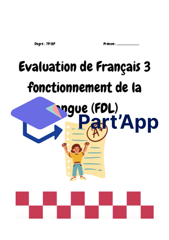 Evaluation de français 3 - Fonctionnement de la langue (FDL) - 7P/8P_2