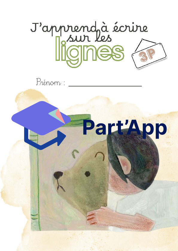Dossier : apprendre à écrire sur les lignes - 3P_2