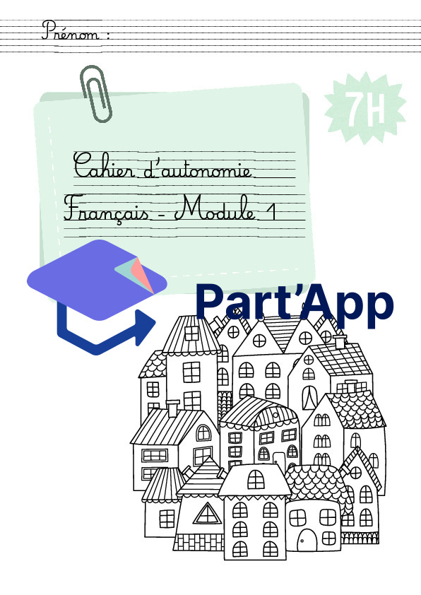 Dossier d’autonomie – Français 7H- | Module 1_2